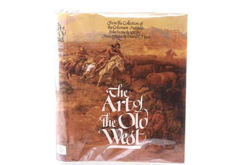 1st Ed. "The Art Of The Old West" From Gilcrease
