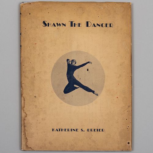 Katherine S. Dreier (1877-1952), Shawn the Dancer. New York: A.S. Barnes & Company, 1933