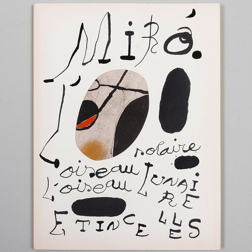 Joan Miró (1893-1983): Oiseau Solaire, Oiseau Lunaires, Etincelles