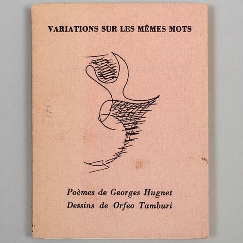Orfeo Tamburi (1910-1994) and Georges Hugnet (1904-1974), Variations sur les memes mots, Paris: Editions Galerie de Marignan, 1963