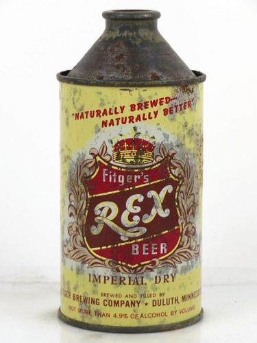 1948 Fitger's Rex Beer 12oz 162-26 High Profile Cone Top Can Duluth Minnesota