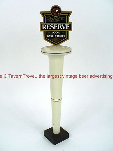 1990s Miller Reserve Beer 13¼ Inch Tap