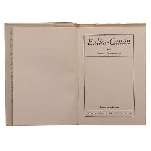 Castellanos, Rosario. Balún Canán. México: Fondo de Cultura Económica, 1957.  Primera edición.