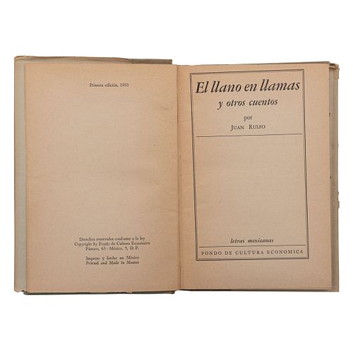 Rulfo, Juan. El Llano en Llamas. México: Fondo de Cultura Económica, 1953.  Primera Edición.