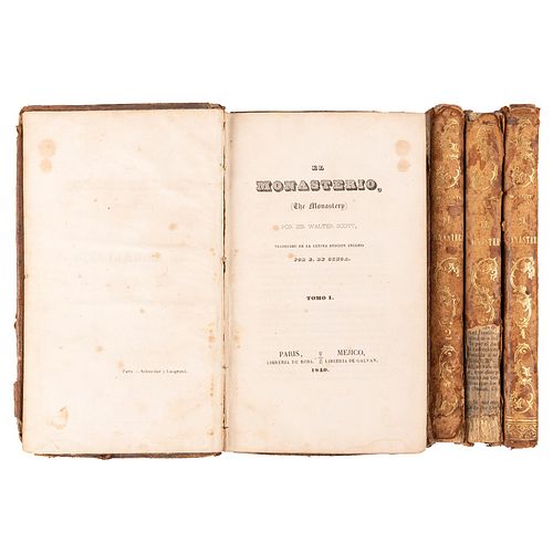 Scott, Walter. El Monasterio (The Monastery). París - Méjico: Librería de Rosa - Librería de Galván, 1840. Tomos I - IV. Piezas: 4.