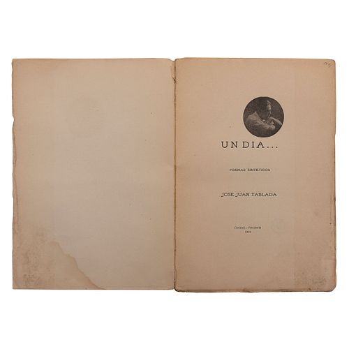 Tablada, José Juan. Un Día… Poemas Sintéticos. Caracas, Venezuela: Imprenta Bolívar, 1919. Primera edición, de 200 ejemplares.