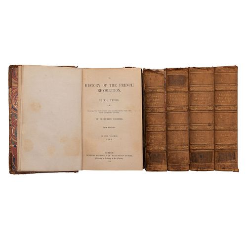 Thiers, M. A. History of the French Revolution. Londres: Richard Bentley, 1854. Ilustrados  con grabados. Piezas: 5.