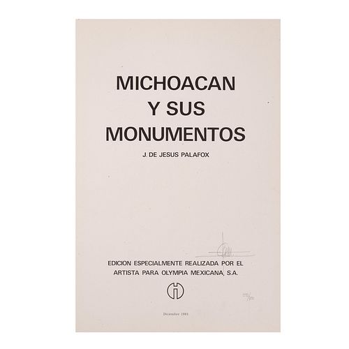 Palafox, J. de Jesús. Michoacán y sus Monumentos. México: Litográfos Unidos, 1983.  Edición numerada de 300 este es el ej. no. 293.