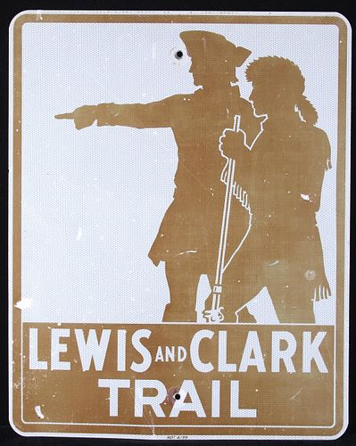 Lewis And Clark Trail Reflective Highway Sign