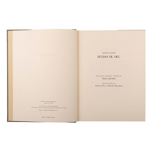 Basho, Matsuo. Sendas de Oku. Kyoto: Shinto Tsushin, 1992. Texto japonés: Yosa Buson. Versión Castellana de Octavio Paz.