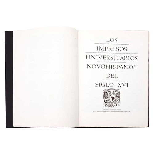 Maza, Francisco de la - Yhmof Cabrera, Jesús (Introducción). Los Impresos Universitarios Novohispanos del Siglo XVI. Ed. de 400 ejempla