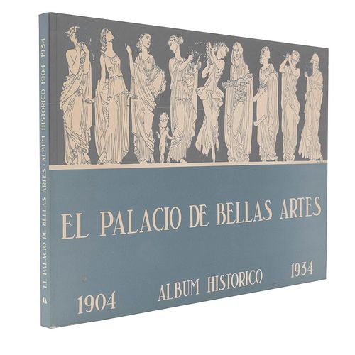 El Palacio de Bellas Artes. Álbum histórico 1904 - 1934. México: Instituto Nacional de Bellas Artes, 2010. Primera edición.
