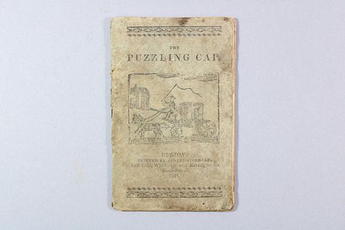 The Puzzling Cap, a Riddle Book Printed Ashbel Stoddard in Hudson NY 1821