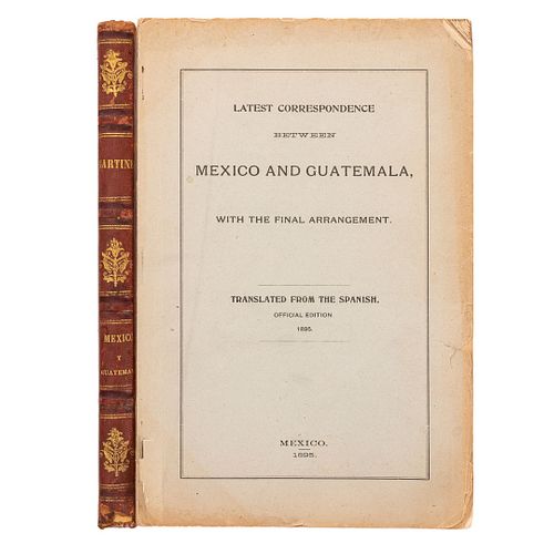Cuestión entre México y Guatemala. Colección de Artículos Publicados en la Voz de México / Latest Correspondence. Piezas: 2.