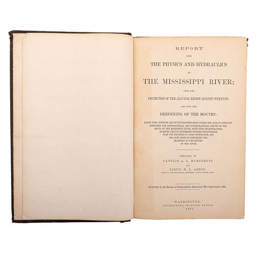 Humphreys, Andrew A. - Abbot, Henry L. Report upon the Physics and Hydraulics of the Mississippi River... Washington, 1867. Mapa plegad