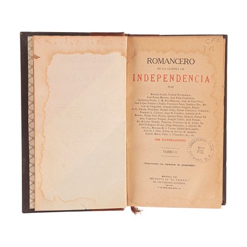 Acuña, Manuel - Riva Palacio, Vicente - Prieto, Guillermo. Romancero de la Guerra de Independencia. México: 1910. Tomos I-II en un vol.