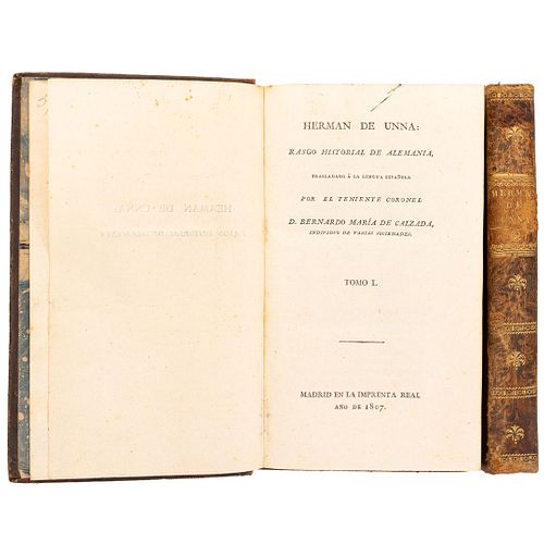 Naubert, Benedikte. Herman de Unna: Rasgo Historial de Alemania. Madrid: En la Imprenta Real, 1807. Piezas: 2.