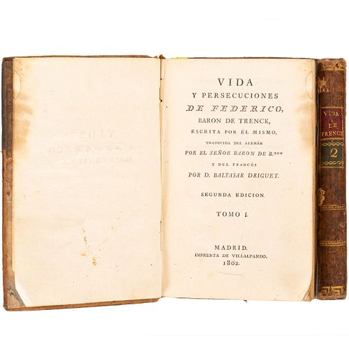 Trenck, Friedrich von der. Vida y Persecuciones de... Escrita por él Mismo. Con un compendio histórico de Francisco Barón d...