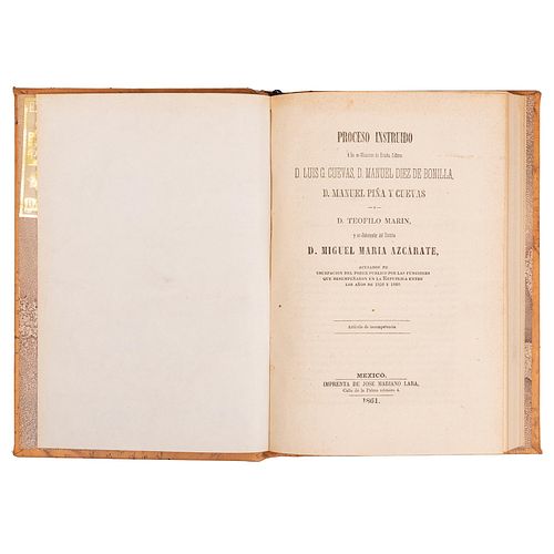 Azcárate, Miguel María. Proceso Instruido por Usurpación del Poder Público. México:  Imprenta de J. M. Lara, 1861.
