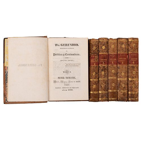 Fr. Gerundio. Periódico Satírico de Política y Costumbres.  Madrid: Imprenta de Mellado, 1839 - 1840. Tomos I - VI. Con grabados.