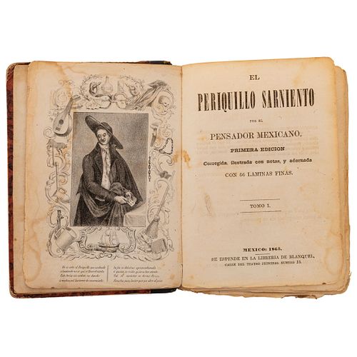 El Pensador Mexicano (José Joaquín Fernández de Lizardi). El Periquillo Sarniento. México: Librería de Blanquel, 1865.<R...