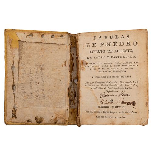 Fedro, Cayo Julio - Cepeda, Francisco. Fabulas de Phedro, Liberto de Augusto. Madrid: Plácido Barco López, 1790. 16o....