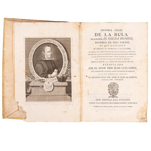 López, Juan Luis / Ledesma, Joseph de. Historia Legal de la Bula/ El Fiscal del Consejo en favor de la Regalia. Dos obras en un volumen