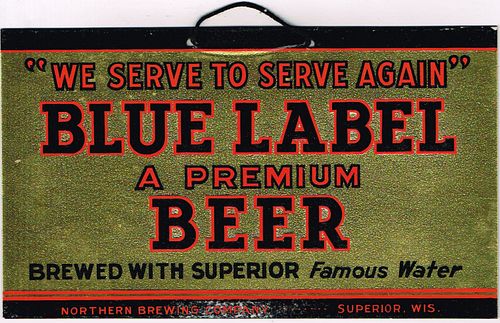 1943 Blue Label Beer String Hung Sign Superior Wisconsin