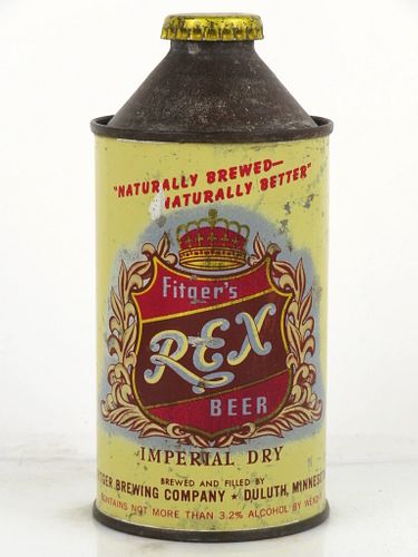 1948 Fitger's Rex Beer 12oz 162-25 High Profile Cone Top Can Duluth Minnesota