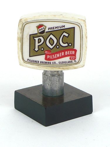 1958 P.O.C. Beer Tap Handle Cleveland Ohio