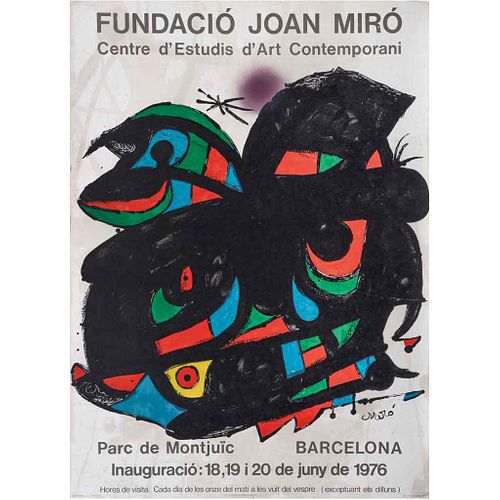 JOAN MIRÓ,Cartel para la exposición de la Inauguración de la Fundació Joan Miró, Firmada en plancha, Litografía s/ tiraje, 69.5 x 50 cm