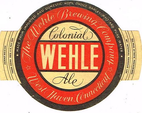 1933 Wehle Colonial Ale 12oz ES16-18 Label West Haven Connecticut