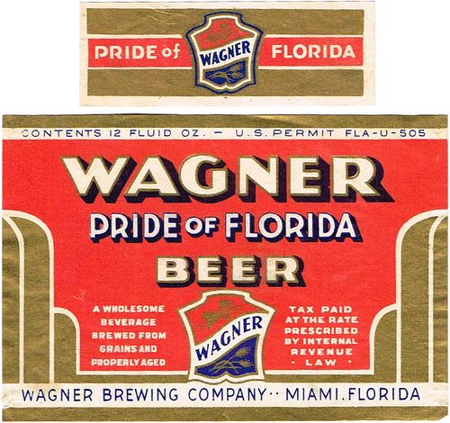 1934 Wagner Pride Of Florida Beer 12oz ES24-14 Label Miami Florida