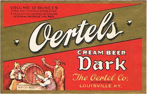 1933 Oertels Dark Cream Beer 12oz ES37-13 Label Louisville Kentucky