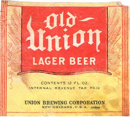 1955 Old Union Lager Beer 12oz ES44-16 Label New Orleans Louisiana