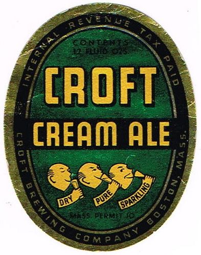 1939 Croft Cream Ale 12oz ES49-16V Label Boston Massachusetts