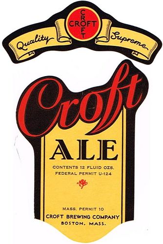 1933 Croft Ale 12oz ES49-05 Label Boston Massachusetts