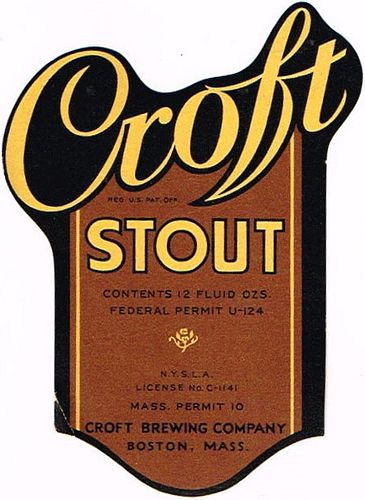 1933 Croft Stout 12oz ES49-04 Label Boston Massachusetts