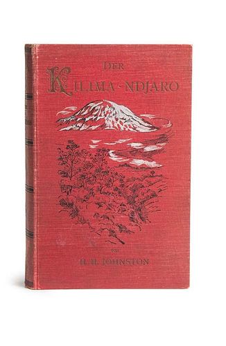 Johnston, Harry HamiltonDer Kilima-Ndjaro. Forschungsreise im oestlichen Aequatorial-Afrika. Autor. dt. Ausg. Aus d. Engl. v