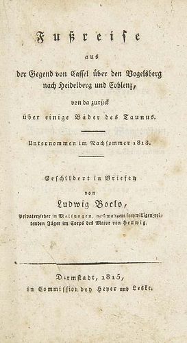 Boclo, LudwigFußreise aus der Gegend von Cassel ueber den Vogelsberg nach Heidelberg und Coblenz, von da zurueck ueber eini