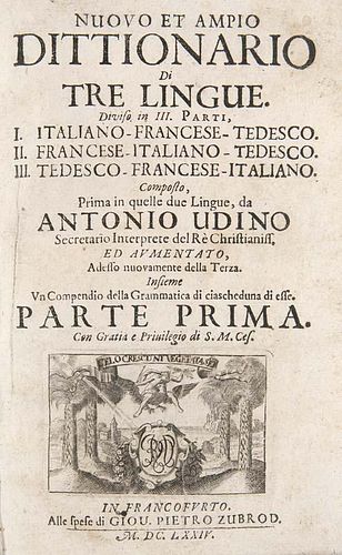 Oudin, Antoine
Nuovo Et Ampio Dittionario Di Tre Lingue: Diviso in III. Parti. 3 Baende. I. Italiano-Francese-Tedesco. II. Fr