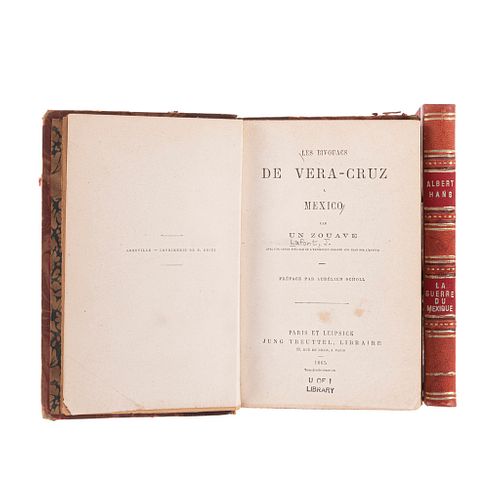 Lafont, J. / Hans, Albert. Les Bivouacs de Vera - Cruz / La Guerre du Mexique. Paris: 1865 / 1899. Piezas: 2.