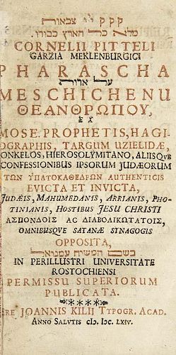 Pittelius, CPharascha Meschichenu theanthropou ex Mose, prophetis, hagiographis, targum Uzielidae, Onkelos, Hierosolymitano