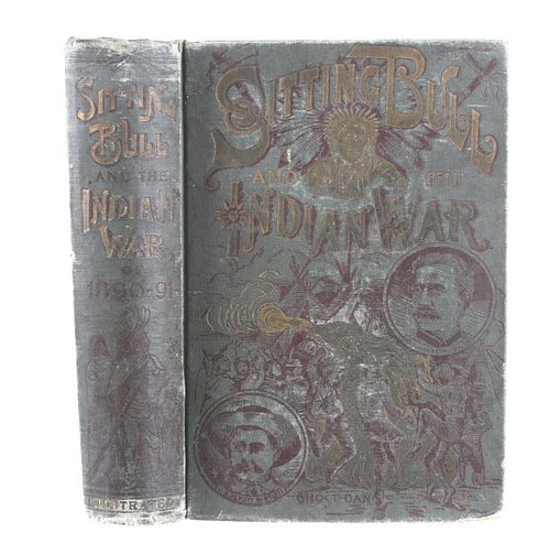 Sitting Bull and the Indian War Book 1st Edition