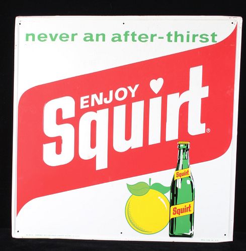 Original Enjoy Squirt "Never An After Thirst" Sign