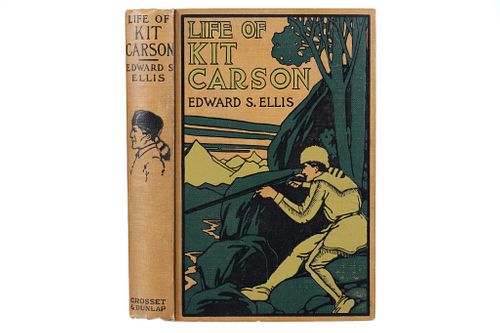 1889 1st Ed. "Life of Kit Carson" by E. S. Ellis