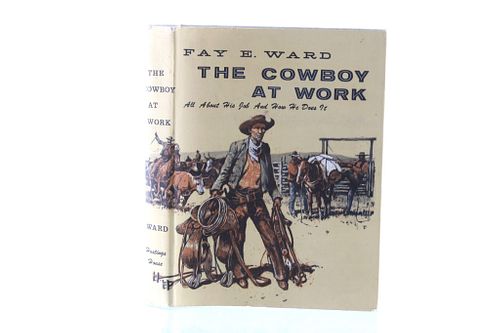 "The Cowboy At Work" by Fay E. Ward 1958