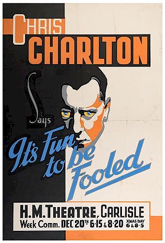 CHARLTON, CHRIS. Chris Charlton Says It’s Fun to be Fooled.