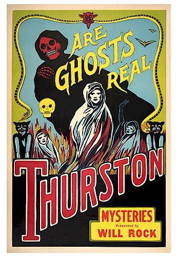 ROCK, WILL (WILLIAM GEORGE RAKAUSKAS). Are Ghosts Real? Thurston Mysteries Presented by Will Rock.