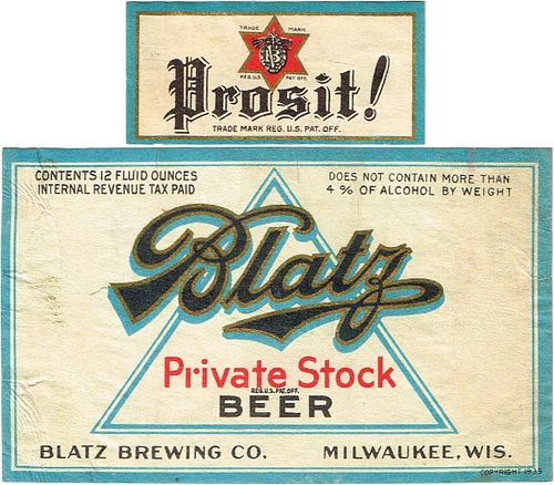 1939 Blatz Private Stock Beer 12oz WI288-65v2 Label Milwaukee Wisconsin